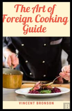 Bertrand.pt - The Art Of Foreign Cooking Guide
