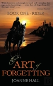 The Art Of Forgetting: Rider