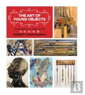 The Art Of Found Objects