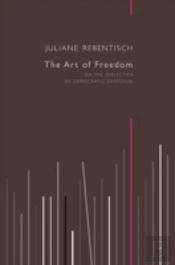 The Art Of Freedom