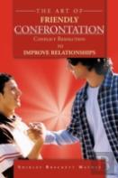 The Art Of Friendly Confrontation