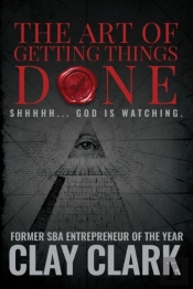 The Art Of Getting Things Done