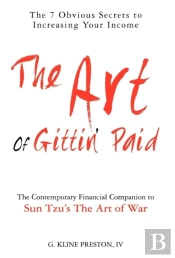 The Art Of Gittin' Paid