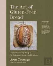 The Art Of Gluten-Free Bread