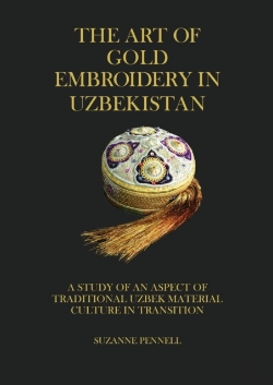 Bertrand.pt - The Art Of Gold Embroidery In Uzbekistan