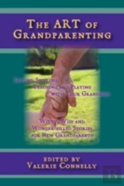 The Art Of Grandparenting