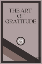 The Art Of Gratitude