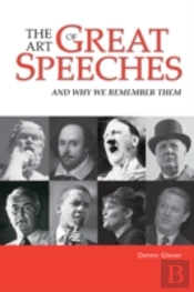 The Art Of Great Speeches