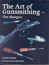 The Art Of Gunsmithing