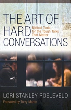 Bertrand.pt - The Art Of Hard Conversations Â€“ Biblical Tools For The Tough Talks That Matter