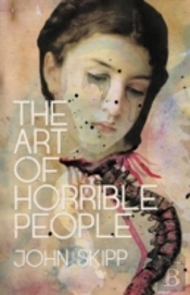 The Art Of Horrible People