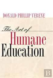 The Art Of Humane Education