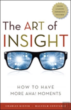 Bertrand.pt - The Art Of Insight; How To Have More Aha! Moments