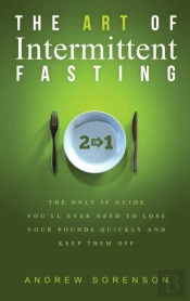 The Art Of Intermittent Fasting 2 In 1: