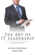 The Art Of It Leadership