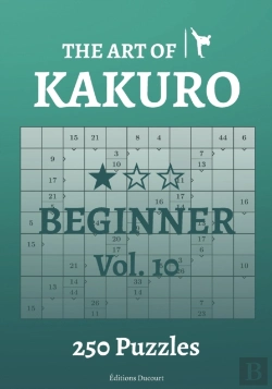 Bertrand.pt - The Art Of Kakuro Beginner Vol.10