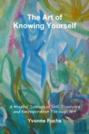 The Art Of Knowing Yourself