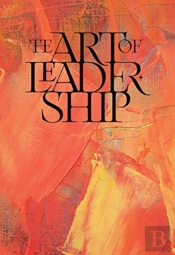 The Art Of Leadership