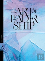 The Art Of Leadership