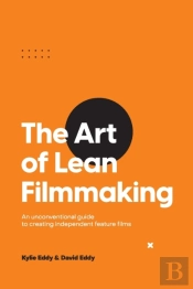 The Art Of Lean Filmmaking