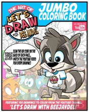 The Art Of 'Let'S Draw With Beejaydel' Jumbo Coloring Book