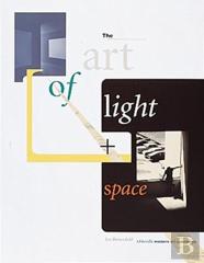 The Art Of Light And Space