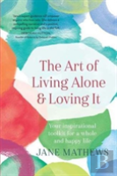 The Art Of Living Alone