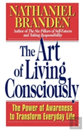The Art Of Living Consciously
