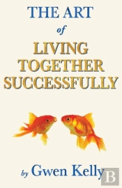 The Art Of Living Together Successfully