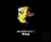 The Art Of Love, Death + Robots