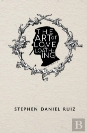 The Art Of Love (& Loathing)