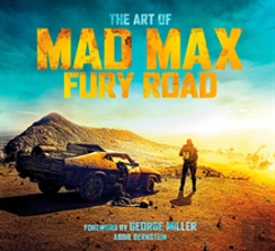 Bertrand.pt - The Art Of Mad Max: Fury Road