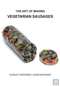 Bertrand.pt - The Art Of Making Vegetarian Sausages