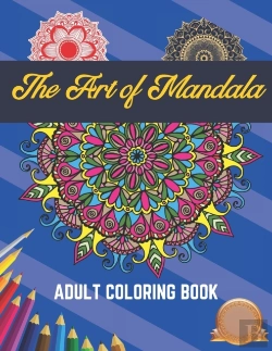 Bertrand.pt - The Art Of Mandala Adult Coloring Book