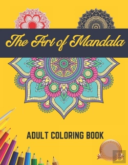 Bertrand.pt - The Art Of Mandala Adult Coloring Book