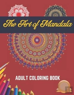 Bertrand.pt - The Art Of Mandala Adult Coloring Book