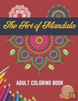 Bertrand.pt - The Art Of Mandala Adult Coloring Book