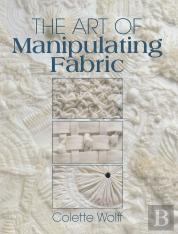 The Art Of Manipulating Fabric