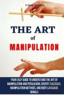 The Art Of Manipulation