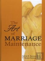 The Art Of Marriage Maintenance