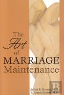 The Art Of Marriage Maintenance