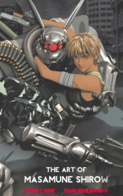 The Art Of Masamune Shirow: Volume 2: An