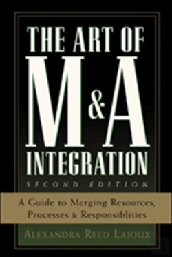 Bertrand.pt - The Art Of M&A Integration 2nd Ed