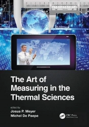 The Art Of Measuring In The Thermal Sciences