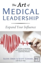 The Art Of Medical Leadership