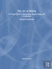 The Art Of Mixing