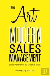 The Art Of Modern Sales Management