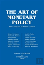The Art Of Monetary Policy