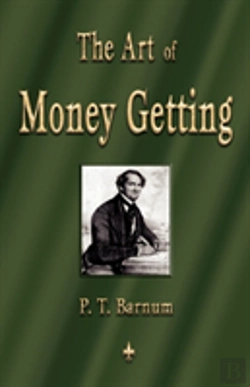 Bertrand.pt - The Art Of Money Getting: Golden Rules F