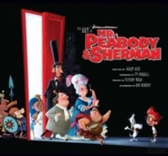 The Art Of Mr. Peabody & Sherman
